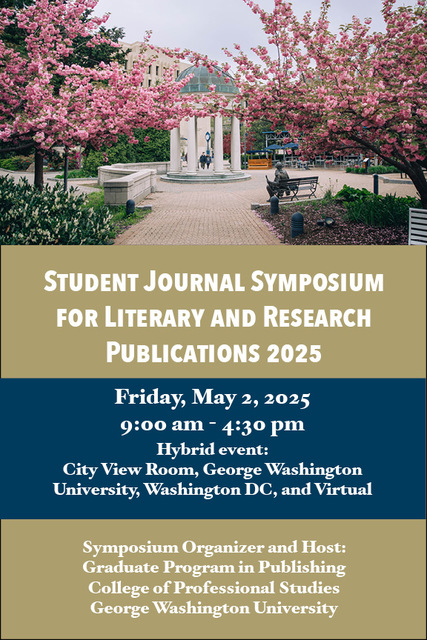 Student Journal Symposium for Literary and Research Publications, May 2, 2025